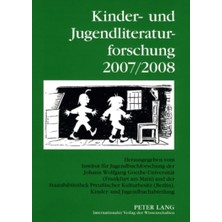 Delixa Kinder- Und Jugendliteraturforschung 2007/2008: Mit Einer Gesamtbibliografie Der Veroeffentlichungen