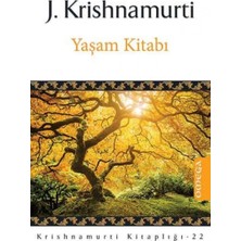 Delixa Yaşam Kitabı: J. Krishnamurti Kitaplığı - 22
