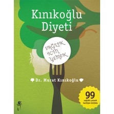 Delixa Kınıkoğlu Diyeti: Sağlık Için Yemek
