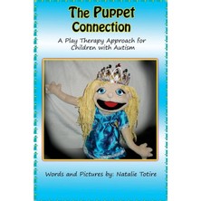 Delixa The Puppet Connection: A Play Therapy Approach For Children With Autism