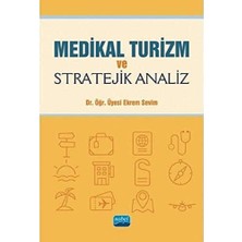 Delixa Medikal Turizm ve Stratejik Analiz