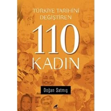 Delixa Türkiye Tarihini Değiştiren 110 Kadın