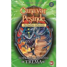 Canavar Peşinde 29 Toprağın Efendisi Trema Beyaz Balina