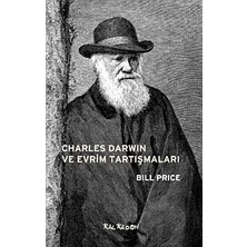 Delixa Charles Darwın ve Evrim Tartışmaları