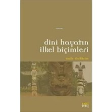 Delixa Dini Hayatın Ilkel Biçimleri
