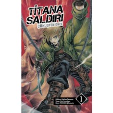 Delixa Titana Saldırı - Çöküşten Önce Cilt 1