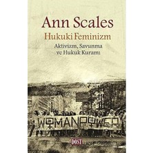 Delixa Hukuki Feminizm: Aktivizm Savunma ve Hukuk Kuramı