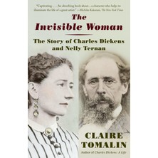Delixa The Invisible Woman: The Story Of Nelly Ternan And Charles Dickens