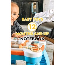 Delixa Baby Toys 12 Months And Up Notebook: Notebook|journal| Diary/ Lined - Size 6x9 Inches 100 Pages