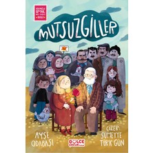 Mutsuzgiller Ayşe Odabaşı Gülce Çocuk