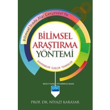 Delixa Bilimsel Araştırma Yöntemi: Bilimsel Irade Algı Çerçevesi ile Kavramlar - Ilkeler - Teknikler