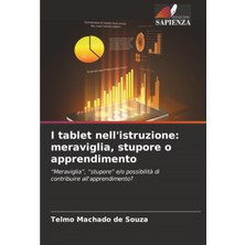 Delixa I Tablet Nell'istruzione: Meraviglia, Stupore O Apprendimento