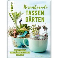 Delixa Bezaubernde Tassengärten: Detailverliebte Gartenszenen In Kleinen Gefäßen