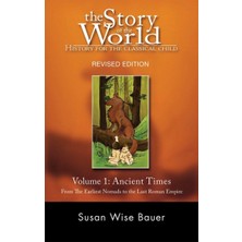 Delixa Story Of The World, Vol. 1: History For The Classical Child: Ancient Times: 0