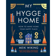 Delixa My Hygge Home: How To Make Home Your Happy Place