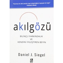 Delixa Akılgözü: Bilinçli Farkındalık ve Kendini Iyileştiren Beyin