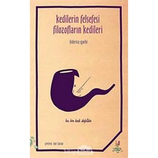 Delixa Kedilerin Felsefesi Filozofların Kedileri: Bu Bir Kedi Değildir