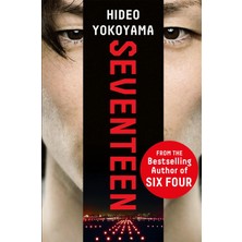 Delixa Seventeen: The New Novel From The Bestselling Japanese Sensation