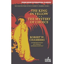 Delixa The King In Yellow / The Mystery Of Choice: 1