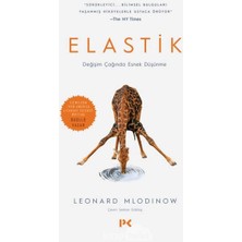 Delixa Elastik: Değişim Çağında Esnek Düşünme