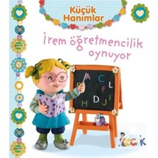 Küçük Hanımlar Irem Öğretmencilik Oynuyor Bıcırık