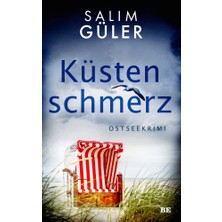 Delixa Küstenschmerz: Ostseekrimi
