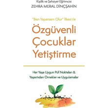 Delixa "ben Yaparsam Olur" Ilkesi Ile Özgüvenli Çocuklar Yetiştirme