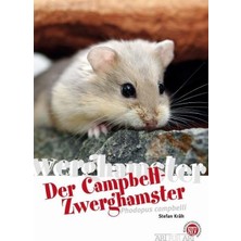 Delixa Der Campbell-Zwerghamster: Phodopus Campbelli (Art Für Art: Kleinsäuger): 13