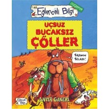 Eğlenceli Bilgi Yayınları Uçsuz Bucaksız Çöller Başımın Belası Eğlenceli Bilgi