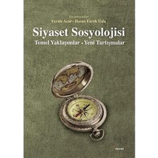 Delixa Siyaset Sosyolojisi: Yaklaşımlar - Yeni Tartışmalar