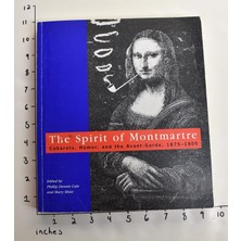 Delixa The Spirit Of Montmartre: Cabarets, Humor And The Avant Garde, 1875-1905