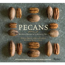 Hepta Collection Pecans: Recipes & History Of An American Nut