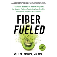 Hepta Collection Fiber Fueled: The Plant-Based Gut Health Program For Losing Weight, Restoring Your Health, Andoptimi