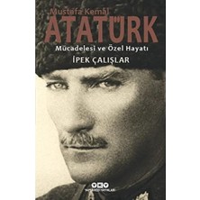 Hepta Collection Mustafa Kemal Atatürk - Mücadelesi ve Özel Hayatı