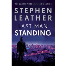 Hepta Collection Last Man Standing: The Explosive Thriller From Bestselling Author Of The Dan 'spider' Shepherd Serie