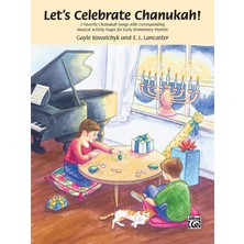 Hepta Collection Let's Chanukah!: 2 Favorite Chanukah Songs With Corresponding Musical Activity Pages For E