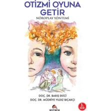 Ekinoks Yayın Grubu Otizmi Oyuna Getir-Nöroplay Yöntemi
