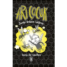 Arı Çocuk Zombi Arıların Saldırısı Timaş Çocuk