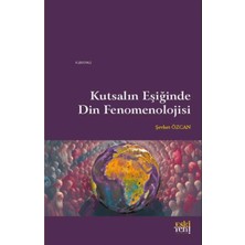 Hepta Collection Kutsalın Eşiğinde Din Fenomenolojisi