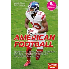 Hepta Collection American Football: Alles Rund Um Den Trendsport. Regeln, Ausrüstung, Akteure Und Teams. Nfl Und Germ