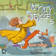 UÇANBALIK Mıymıy Teyze 5 Evde Yalnız Uçanbalık