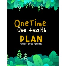 Hepta Collection One Time One Health Plan Weight Loss Journal: Log Book For Women