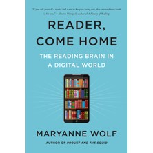 Hepta Collection Reader, Come Home: The Reading Brain In A Digital World