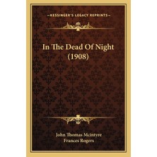 Hepta Collection In The Dead Of Night (1908)