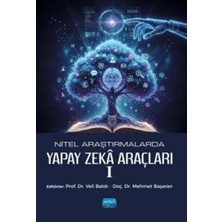 Nobel Akademik Yayıncılık Nitel Araştırmalarda Yapay Zeka Araçları 1