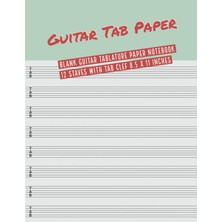 Hepta Collection Guitar Paper: Blank Guitar Tablature Paper Notebook 12 Staves With Clef 8.5 x 11 Inches (Volume 10)