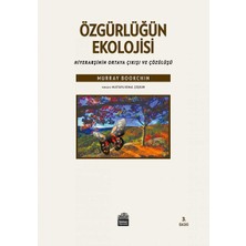 Hepta Collection Özgürlüğün Ekolojisi: Hiyearşinin Ortaya Çıkışı ve Çözülüşü