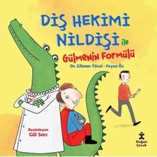 Doğan Kitap Diş Hekimi Nildişi Ile Gülmenin Formülü Doğan Ocuk