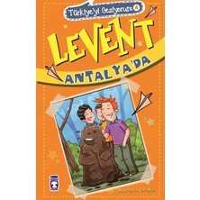 Levent Antalyada Türkiyeyi Geziyorum 4 Mustafa Orakçı Timaş