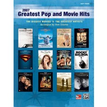Hepta Collection 2007 Greatest Pop And Movie Hits: The Biggest Movies * The Greatest Artists (Easy Piano)